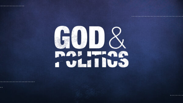 God & Politics Image