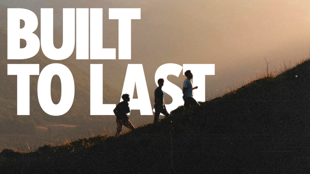 Built to Last