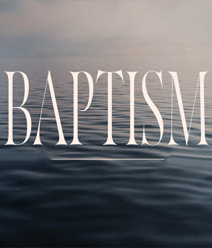 Baptism