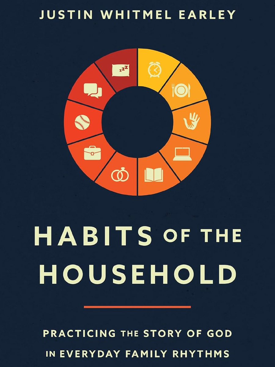Habits of the Household