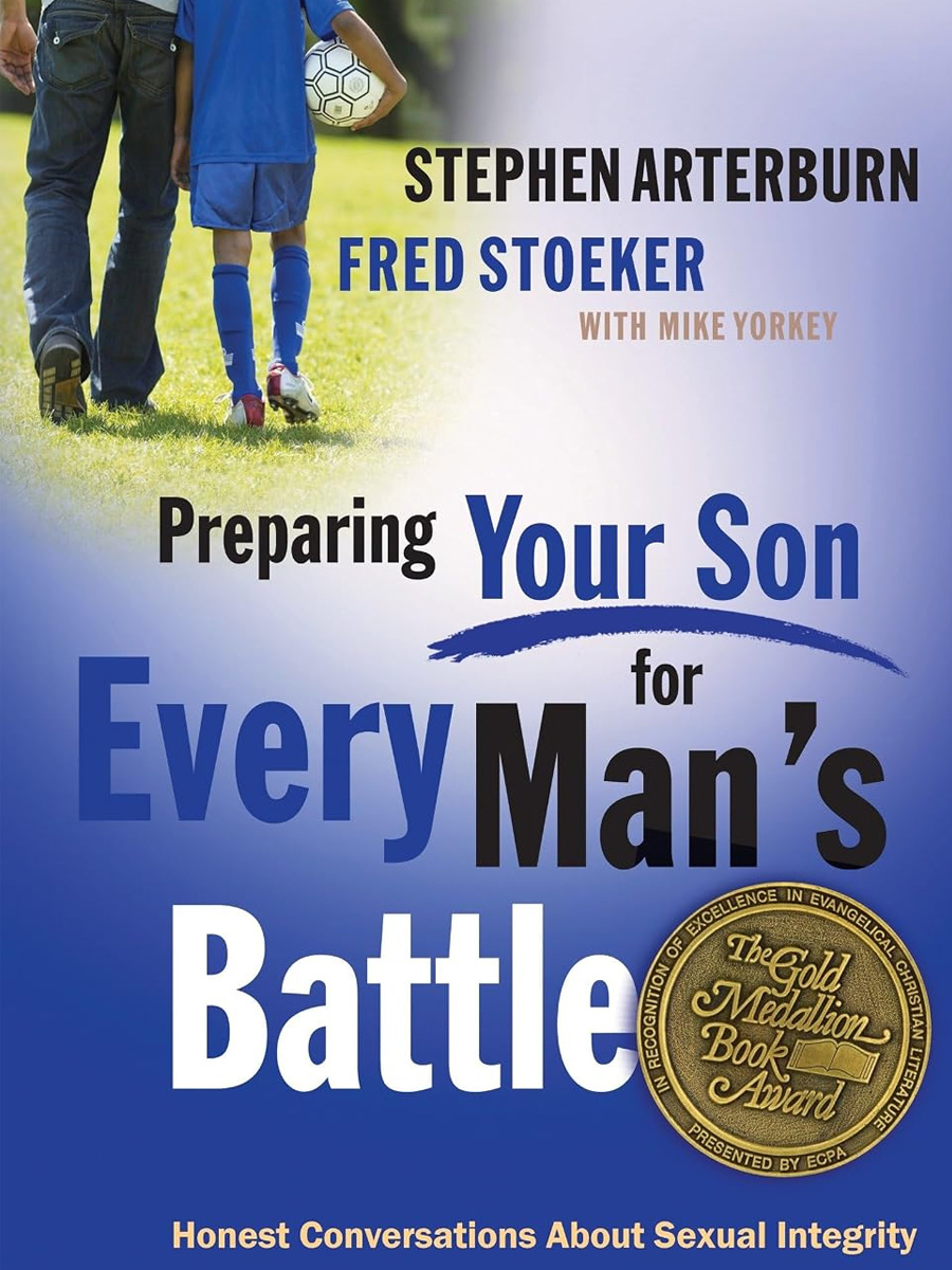 Preparing Your Son for Every Man's Battle