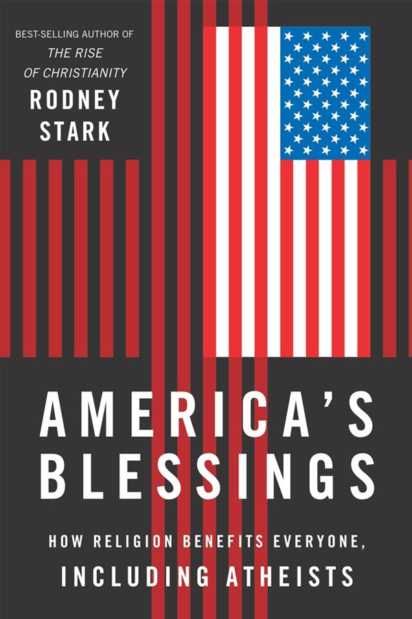 America's Blessings by Rodney Stark