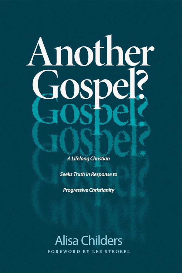 Another Gospel by Alisa Childers