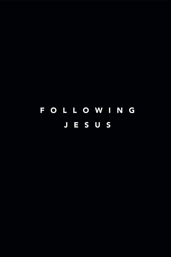 Following Jesus by Samuel Deuth